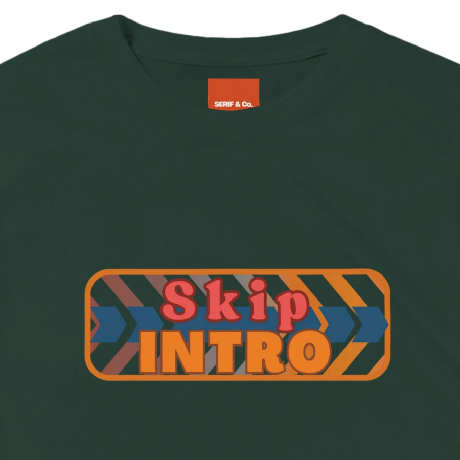 Unisex Skip Intro hoodie, sweatshirt and t-shirt in blue, red, green, grey, black, brown, white, and beige – Serif & Co slogan clothing