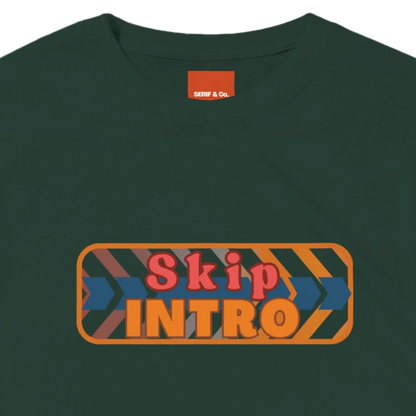 Unisex Skip Intro hoodie, sweatshirt and t-shirt in blue, red, green, grey, black, brown, white, and beige – Serif & Co slogan clothing