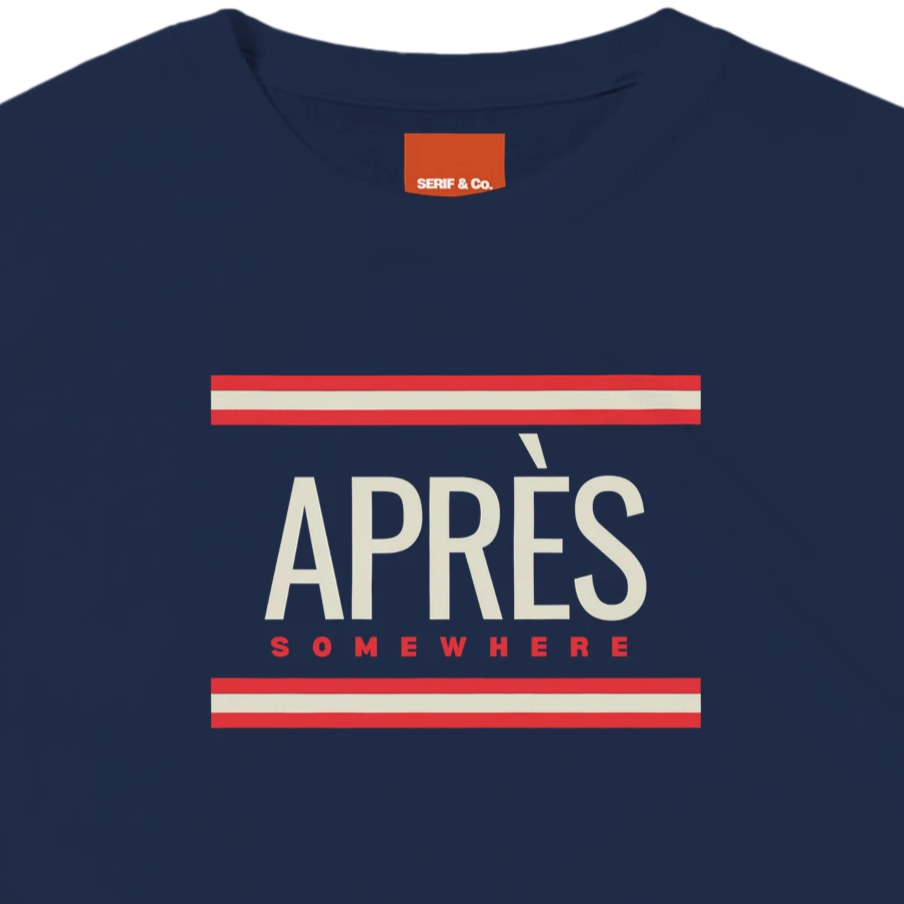 Unisex Après Somewhere hoodie, sweatshirt and t-shirt in blue, red, green, grey, black, brown, white, and beige – Serif & Co après ski clothing